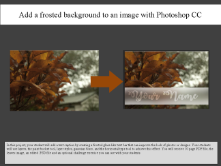 Lesson 21: Add a frosted background to an image with Photoshop CC