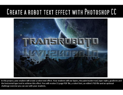 Lesson 24: Robot Text Effect with Photoshop CC - no prep graphic design lesson